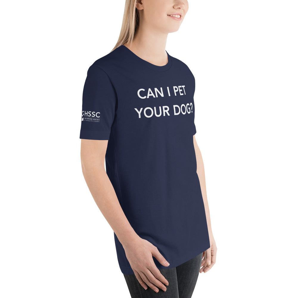 Can I Pet Your Dog? Unisex T-shirt